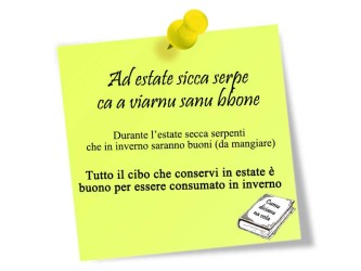 Ad estate sicca serpe... che d'inverno saranno buone